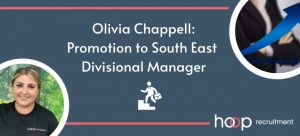 Olivia Chappell: Promotion to South-East Divisional Manager