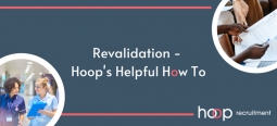 Revalidation - Hoop's Helpful How To