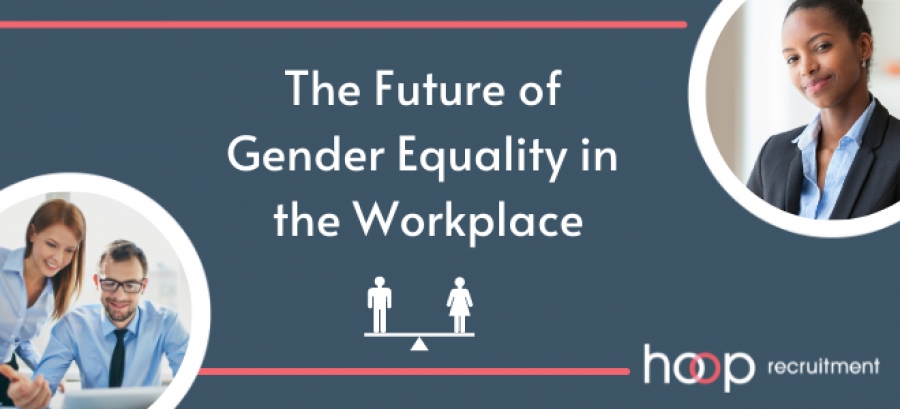 The Future of Gender Equality in the Workplace
