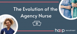 The Evolution of the Agency Nurse